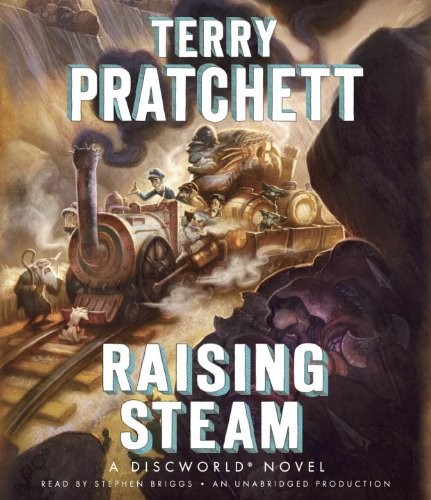 Raising Steam (AudiobookFormat, 2014, Random House Audio)