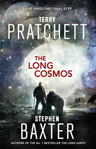 The Long Cosmos: The Long Earth series (Corgi)