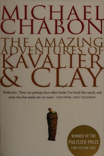 The amazing adventures of Kavalier & Clay (2010, Fourth Estate)