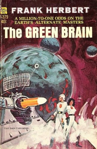 The Green Brain (Paperback, 1981, Ace)