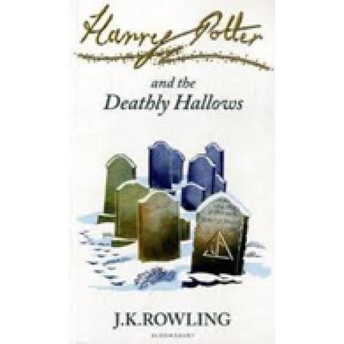 Harry Potter and the Deathly Hallows: Signature Edition (Paperback, 2010, Bloomsbury Publishing PLC)