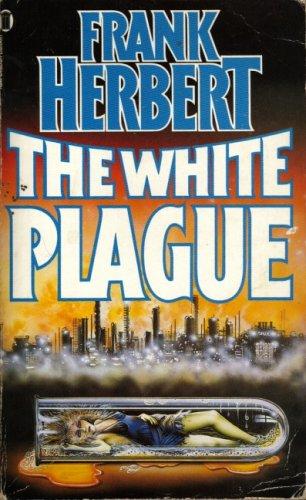 The White Plague (1986, New English Library)