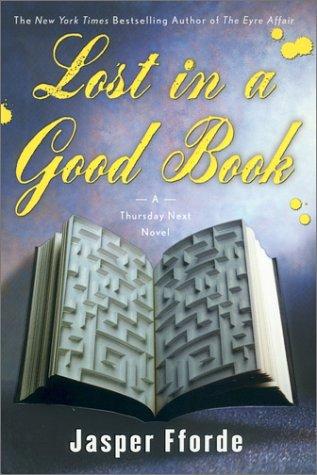 Thursday Next in Lost in a good book (2003, Viking)