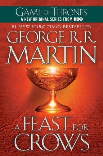 A Feast for Crows (2005, Random House Publishing Group)