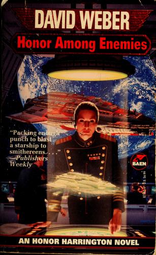 Honor among enemies (1997, Baen, Distributed by Simon and Schuster)
