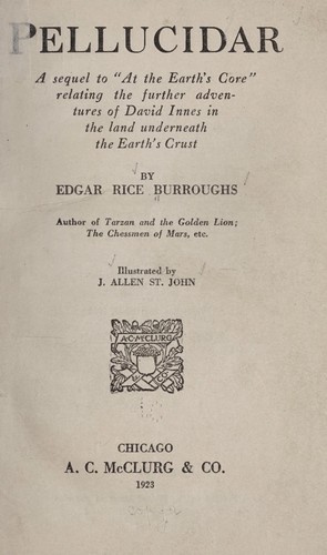 Pellucidar (1923, A.C. McClurg & Co.)