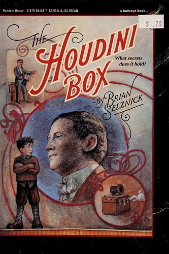 Brian Selznick: The Houdini Box (1994, Random House)