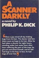 A scanner darkly (1977, Gollancz)