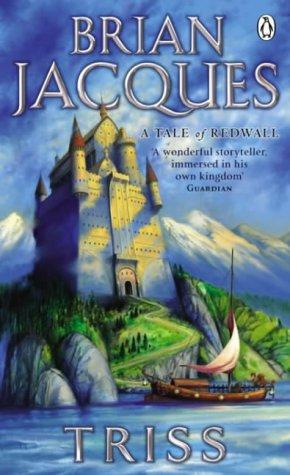 Brian Jacques: Triss (Paperback, 2003, Penguin Books Ltd)