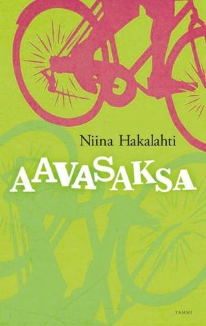 Aavasaksa (Finnish language, 2010, Tammi)