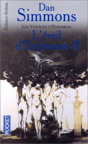 L'Eveil d'Endymion, tome 2 (Paperback, French language, 2000, Pocket)