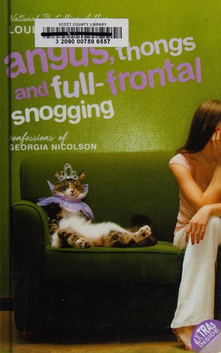 Louise Rennison: Angus, thongs and full-frontal snogging (Paperback, 2001, HarperTempest)