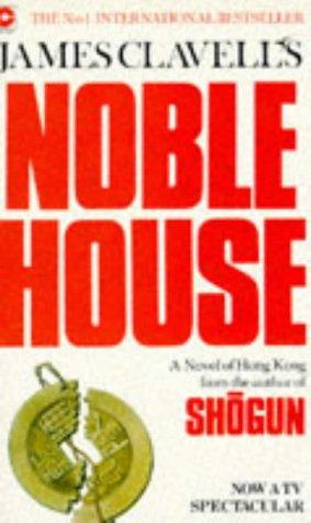 James Clavell: Noble house (Paperback, 1981, Coronet)