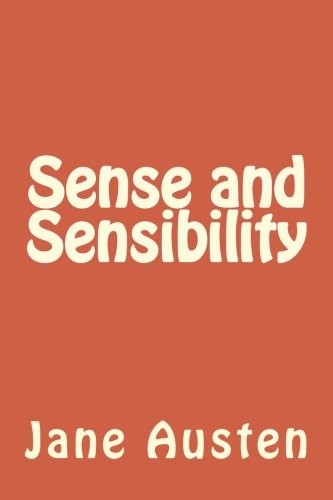 Sense and Sensibility (Paperback, 2018, CreateSpace Independent Publishing Platform)