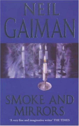 Smoke and Mirrors (Paperback, 2000, Headline Book Publishing)