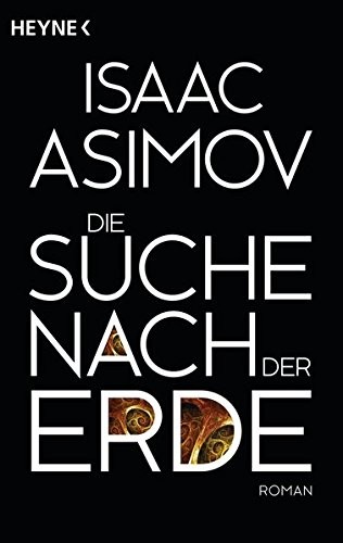 Die Suche nach der Erde (Paperback, 2014, Heyne Verlag)