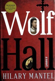 Wolf Hall (Hardcover, 2009, John Macrae/Henry Holt and Company)