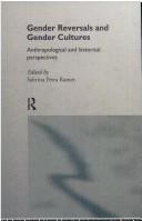 Sabrina Ramet: Gender Reversals and Gender Cultures (Hardcover, 1996, Routledge)