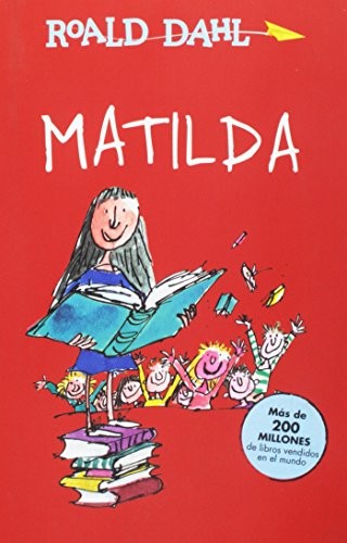 Roald Dahl: Matilda (Paperback, 2018, Alfaguara Infantil)