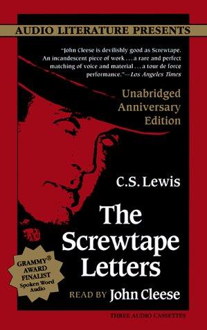 C. S. Lewis: The Screwtape Letters, Anniversary Edition (AudiobookFormat, 1999, Audio Literature)