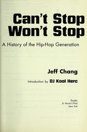 Jeff Chang: Can't stop, won't stop (2006, Picador)