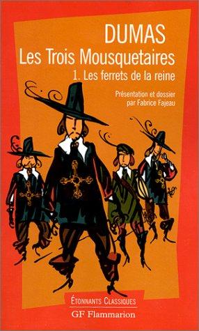 Les Trois Mousquetaires  (Paperback, 2001, Flammarion)