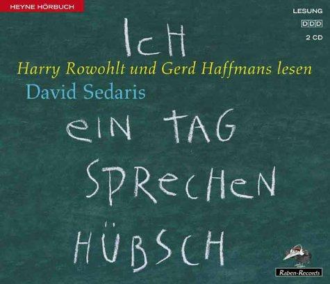 Ich ein Tag sprechen hübsch. 2 CDs. (AudiobookFormat, 2001, Ullstein Hörverlag)