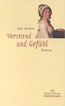 Verstand und Gefühl. (Hardcover, German language, 2001, Artemis & Winkler)
