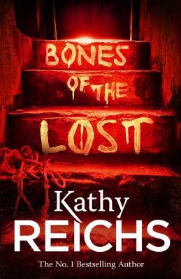 Bones Of The Lost (2013, Random House)