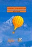 La Vuelta Al Mundo En 80 Dias (Paperback, Spanish language, 2005, Agebe)