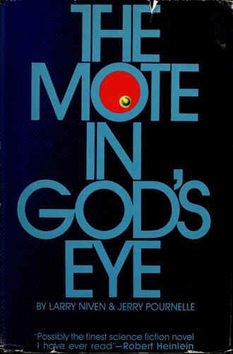 The Mote in God's Eye (1974, Simon and Schuster)