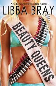 Libba Bray: Beauty Queens (2012, Scholastic)