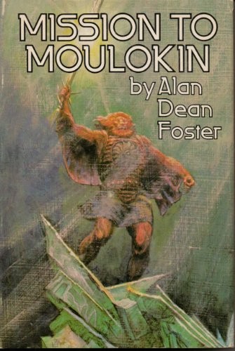 Alan Dean Foster: Mission to Moulokin (Hardcover, 1979, New English Library)