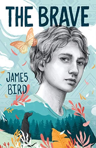 James Bird: The Brave (Hardcover, 2020, Feiwel & Friends)