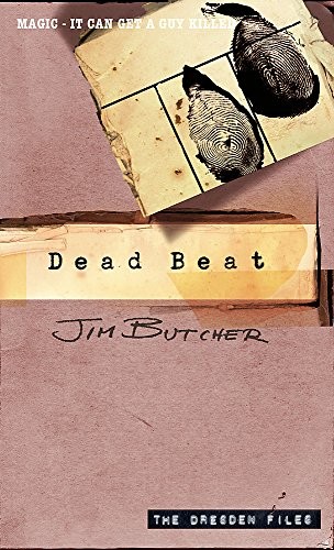 Dead Beat (The Dresden Files, Book 7) (2006, Orbit Books)