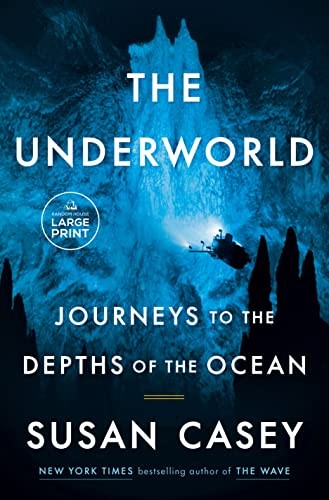 Susan Casey: Underworld (2023, Diversified Publishing, Random House Large Print)