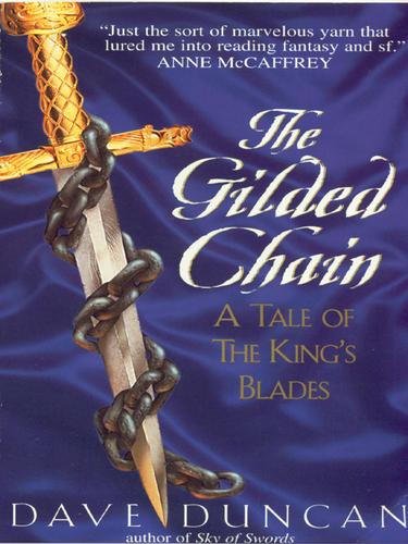 Dave Duncan: The Gilded Chain (EBook, 2005, HarperCollins)