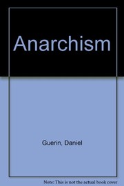 Daniel Guérin: Anarchism (1970, Monthly Review Press)