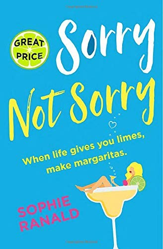Sophie Ranald: Sorry Not Sorry (Paperback, 2020, Forever)
