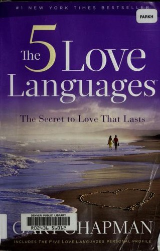 The five love languages (2010, Northfield Pub.)