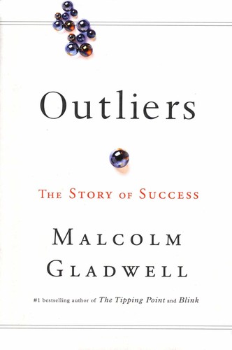 Malcolm Gladwell: Outliers (2009, Penguin Books, Limited)