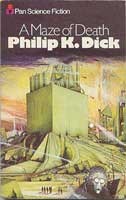 A maze of death (1973, Pan Books)