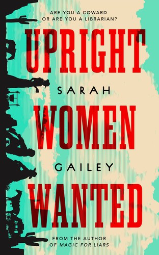 Upright Women Wanted (EBook, 2020, Doherty Associates, LLC, Tom)
