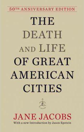 The death and life of great American cities (2011)