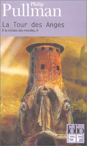 A la croisée des mondes, tome 2  (Paperback, French language, 2003, Gallimard)