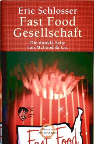 Fast Food Gesellschaft (Hardcover, German language, 2002, Riemann Verlag)