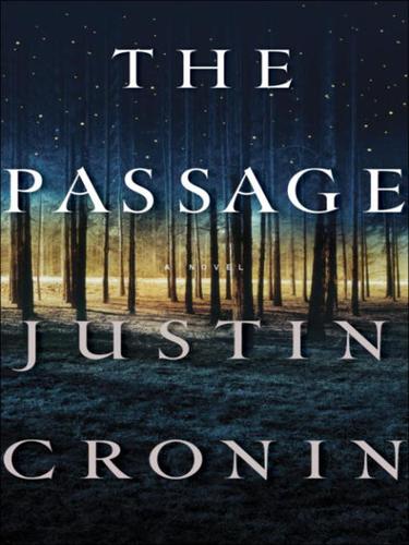 Justin Cronin: The Passage (EBook, 2010, Ballantine Books)