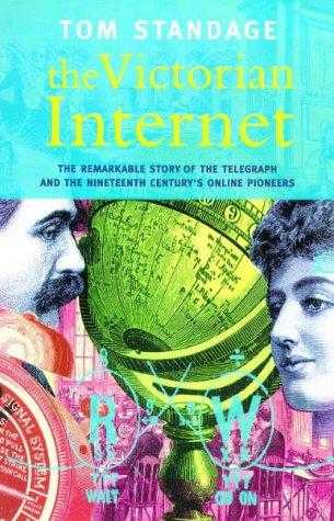 Victorian Internet (Paperback, 1999, Phoenix Books)