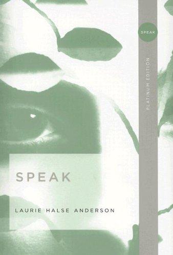 Laurie Halse Anderson: Speak (2006, Penguin Group)