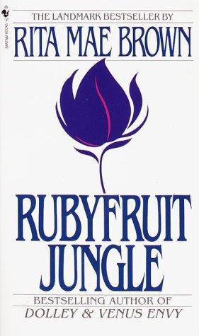 Rubyfruit Jungle (Paperback, 1983, Bantam)